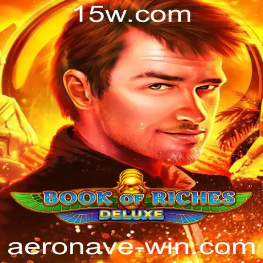Descubra o Mundo Fascinante de BookofRichesDeluxe: Aventuras e Regras de Jogo